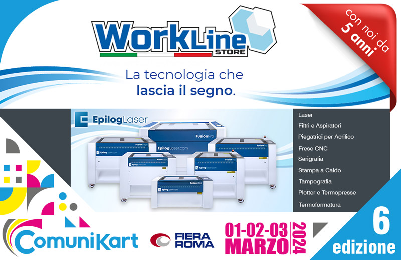 WorkLineStore a ComuniKart 2024 Roma: Progettazione e Costruzione di Macchine e Attrezzature per la Personalizzazione e Grafica